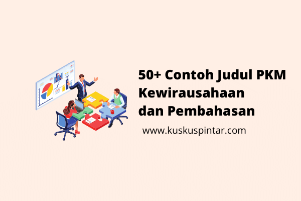 Contoh Judul PKM Kewirausahaan