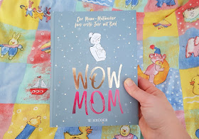 WOW MOM: Das Mutmacher-Buch für Mamas im ersten Jahr mit Kind. Ich interviewe die Autorin Lisa Harmann zu ihrem ungewöhnlichen Mama-Ratgeber "WOW MOM. Der Mama-Mutmacher fürs erste Jahr mit Kind", der allen Müttern im ersten Jahr mit Baby den Rücken stärkt.