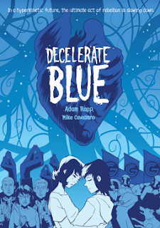 decelerate blue decelerate blue
