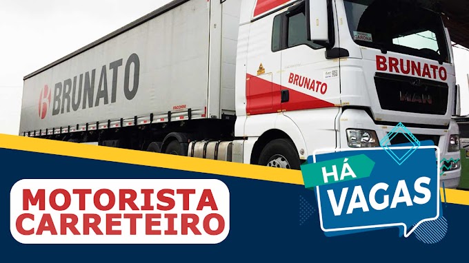 Transportadora Brunato abre vagas para Motorista