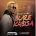 DOWNLOAD AUDIO | Willy Paul - Bure Kabisa  Mp3