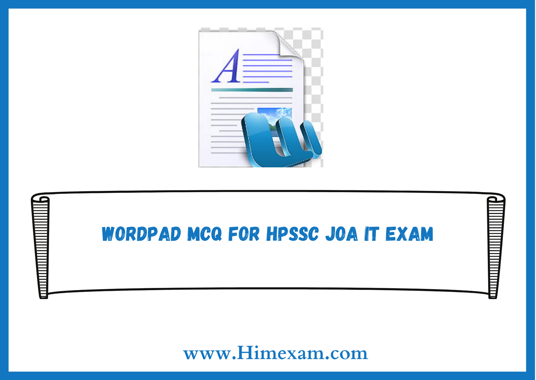 Wordpad MCQ For HPSSC JOA (Post Code -903) IT Exam