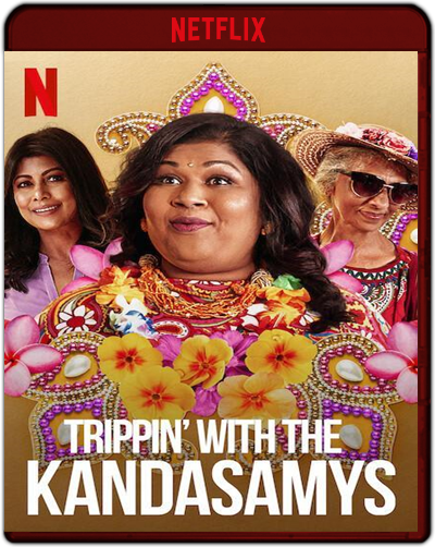 Trippin' With The Kandasamys (2021) 1080p NF WEB-DL Dual Latino-Inglés [Subt. Esp] (Comedia. Romance)