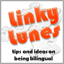 Linky Lunes Número 4 // Tips and Ideas on Being Bilingual