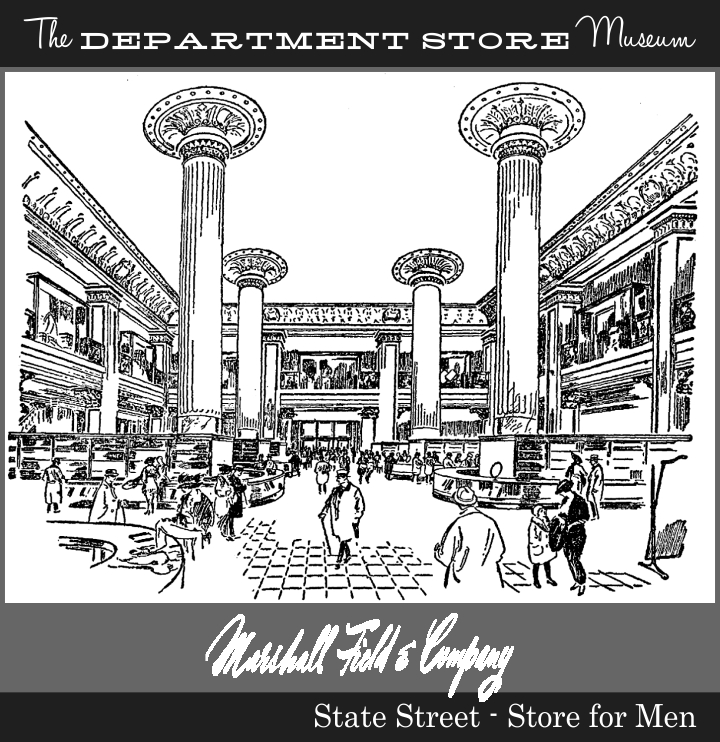 The Department Store Museum Marshall Field & Company, Chicago
