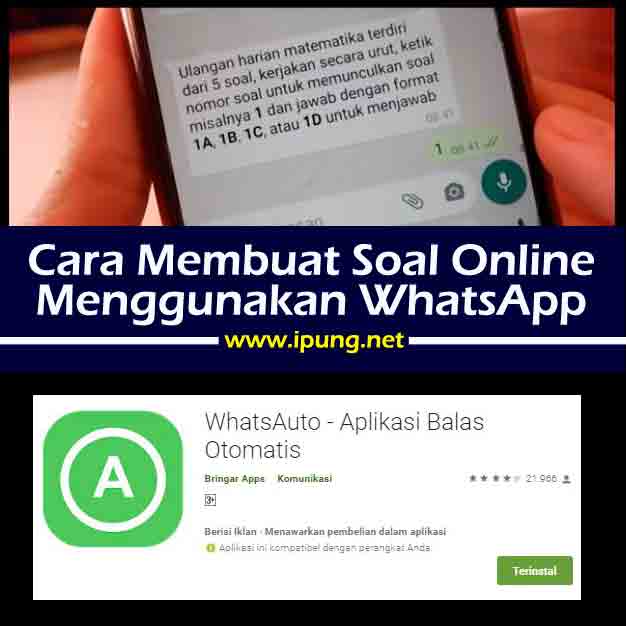 Cara Membuat Soal Ujian Online Menggunakan Aplikasi Whatsapp Auto Ipung Net
