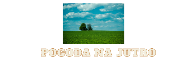 Pogoda jutro