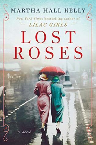 Review: Lost Roses by Martha Hall Kelly (audio)