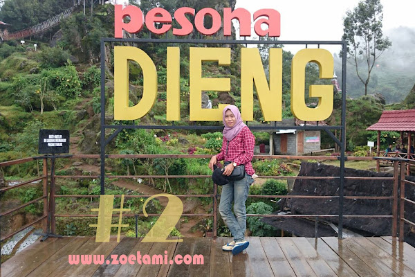 Panduan Traveling ke Objek Wisata Dieng Panduan Traveling ke Objek Wisata Dieng