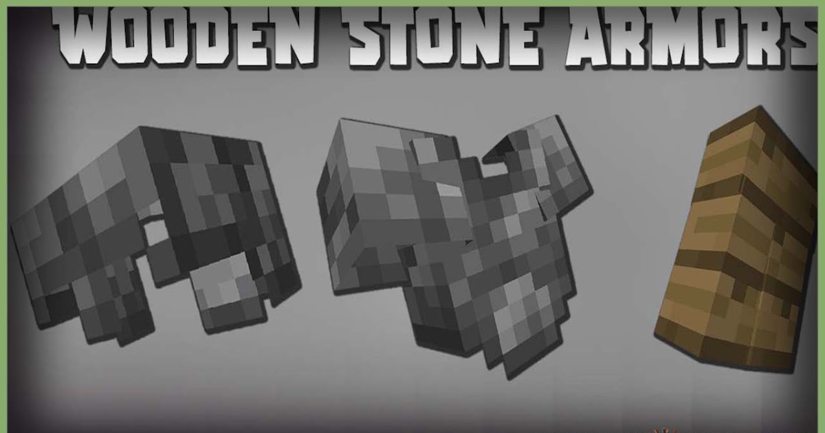 Minecraft Wooden Stone Armors Mod 1.16.5 (Equipment) Minecraft Alpha