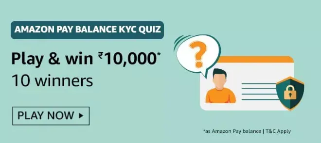 Amazon Pay balance KYC Quiz