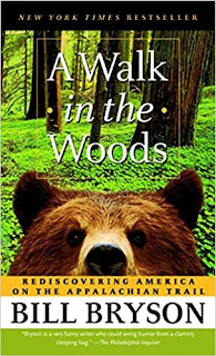 A Walk in the Woods by Bill bryson