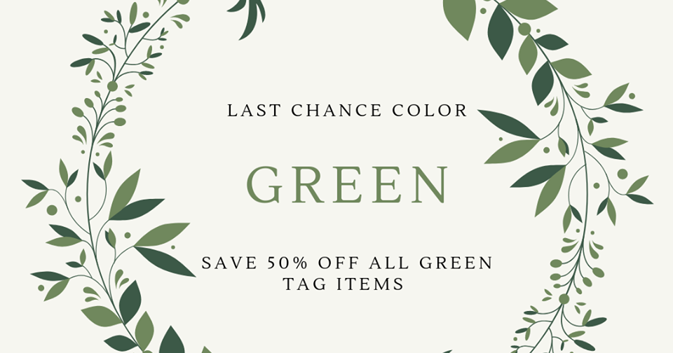 SALE DAYS 50 OFF GREEN TAGS GOODWILL THROUGH JANUARY 11TH Two