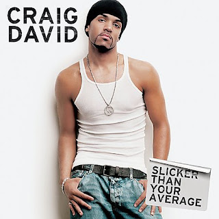 Craig David-Slicker Than Your Average