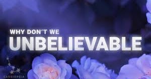 Free Download Mp3 Why Don T We Unbelievable Lyrics And Mp4