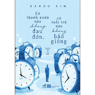 Có Thanh Xuân Nào Không Đau Đớn, Có Tuổi Trẻ Nào Không Bão Giông ebook PDF-EPUB-AWZ3-PRC-MOBI