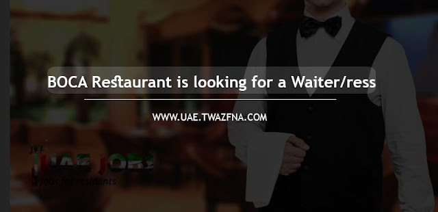 BOCA Restaurant is looking for a Waiter/ress
