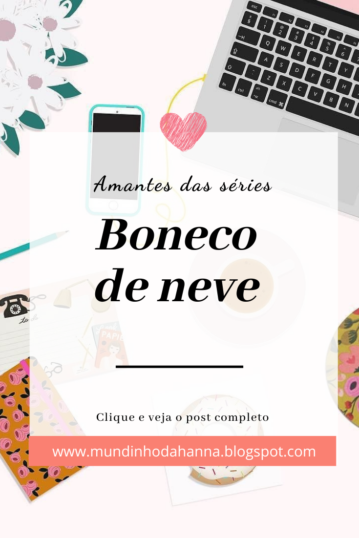 Boneco de Neve | Netflix Boneco de Neve | Netflix