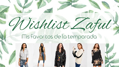 Wishlist Zaful | Mis favoritos de la temporada