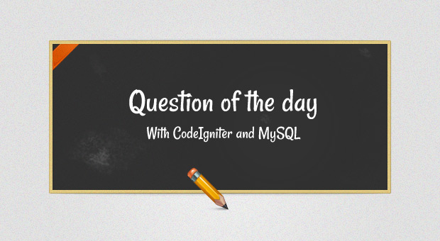 Free Tutorial - Question of the Day with CodeIgniter and MySQL Free Tutorial - Question of the Day with CodeIgniter and MySQL
