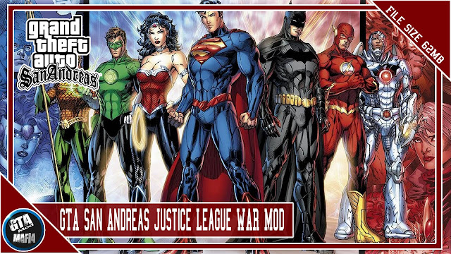GTA San Andreas Justice League War Mission Mod For Pc GTA San Andreas Justice League War Mission Mod For Pc