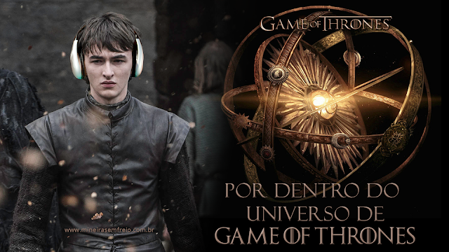 Por dentro do universo de Game of Thrones Saiba quais podcasts ouvir para entender tudo sobre Game of Thrones