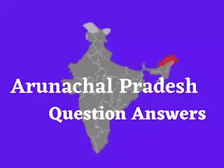 Arunachal Pradesh Gk Question And Answer Malayalam