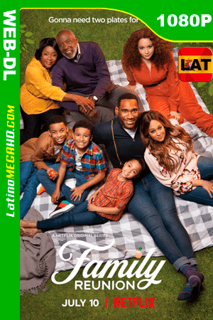 Reunión familiar (Serie de TV) Temporada 1 (2019) Latino HD WEB-DL 1080P (2019)