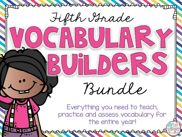 Fifth grade vocabulary builders bundle: everything you need to teach, practice and assess vocabulary for the entire fifth grade year.