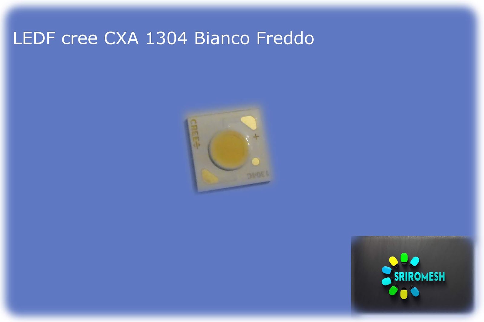Cree XLamp CXA3070,CXA1512,CXA1507,CXA1304 5000K LED bianco freddo ...