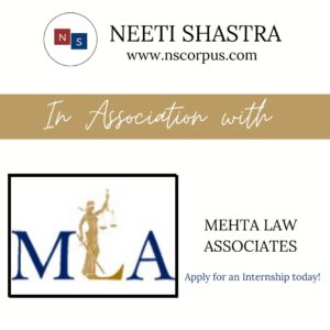  INTERNSHIP OPPORTUNITY WITH MEHTA LAW ASSOCIATES BY NEETI SHASTRA 