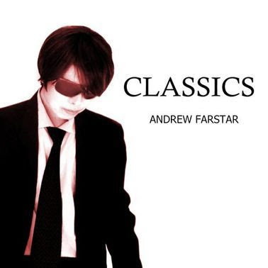 Classics by Andrew Farstar