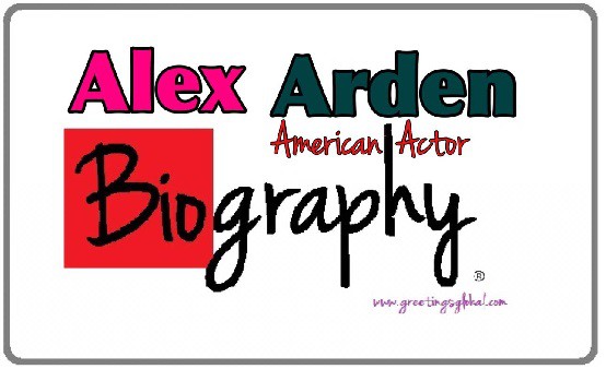 Alex Arden Biography