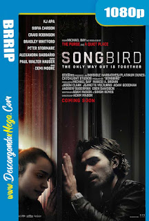 Songbird: Inmune (2020) HD 1080p Latino