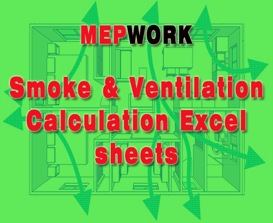 Download All Smoke and Ventilation Calculation Excel sheets