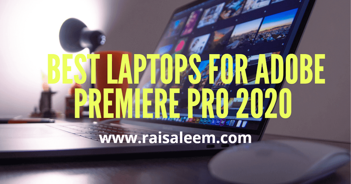 best computer for adobe premiere pro best computer for adobe premiere pro