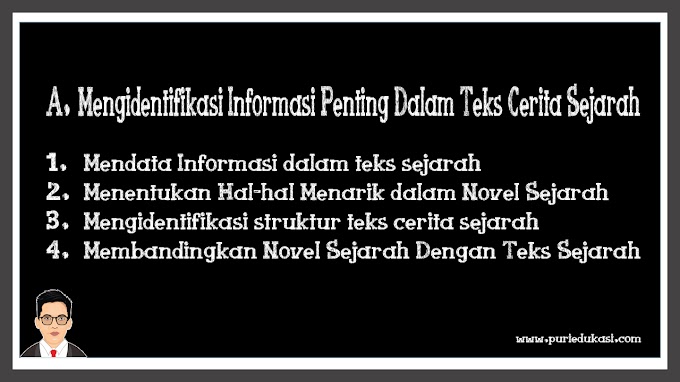 Mengidentifikasi Informasi Penting Dalam Teks Cerita Sejarah