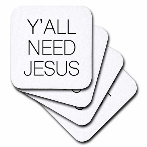 3drose 3D Rose 'Y'all Need Jesus Ceramic Tile Coasters'