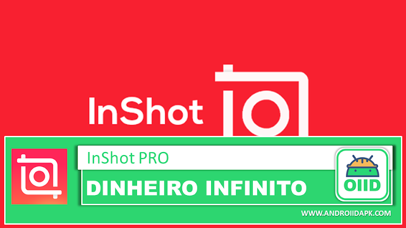 InShot Pro APK 1.625.261 (MOD Unlocked All Pack)