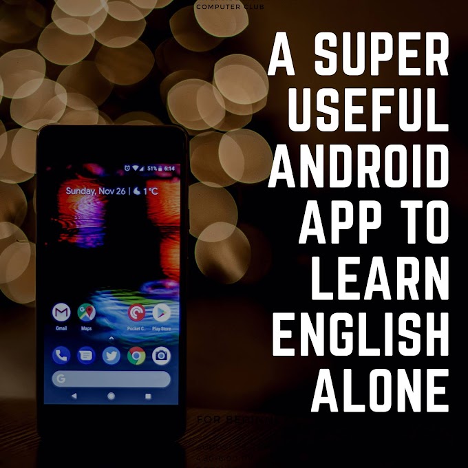 A Super Useful Android App to Learn English Alone