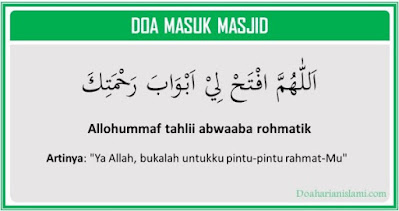 Doa Masuk Masjid Dan Keluar Masjid