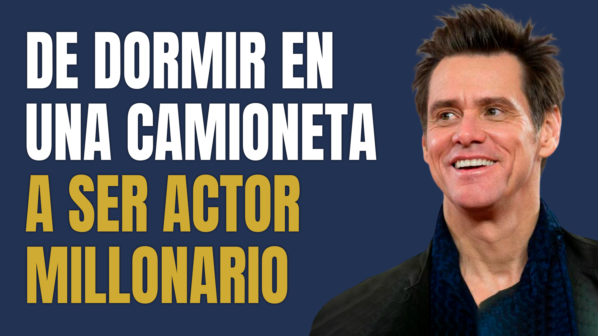 La historia de Jim Carrey, el