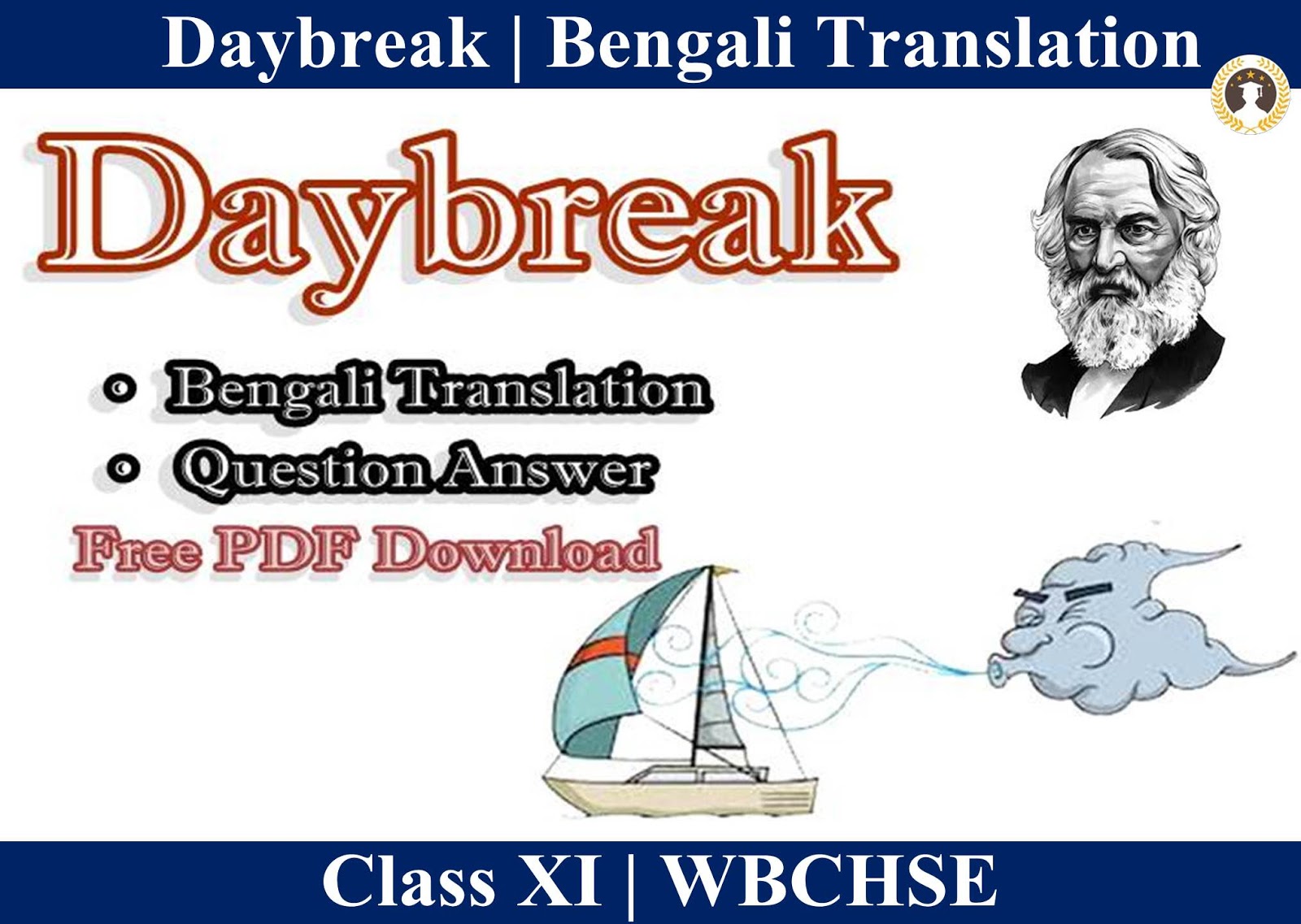 Daybreak by Henry Wadsworth Longfellow Bengali Meaning Bengali Translation