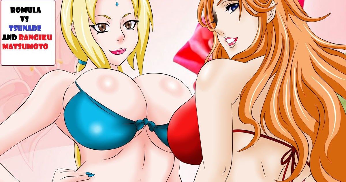 Rangiku Tsunade Naked Rangiku Tsunade Naked