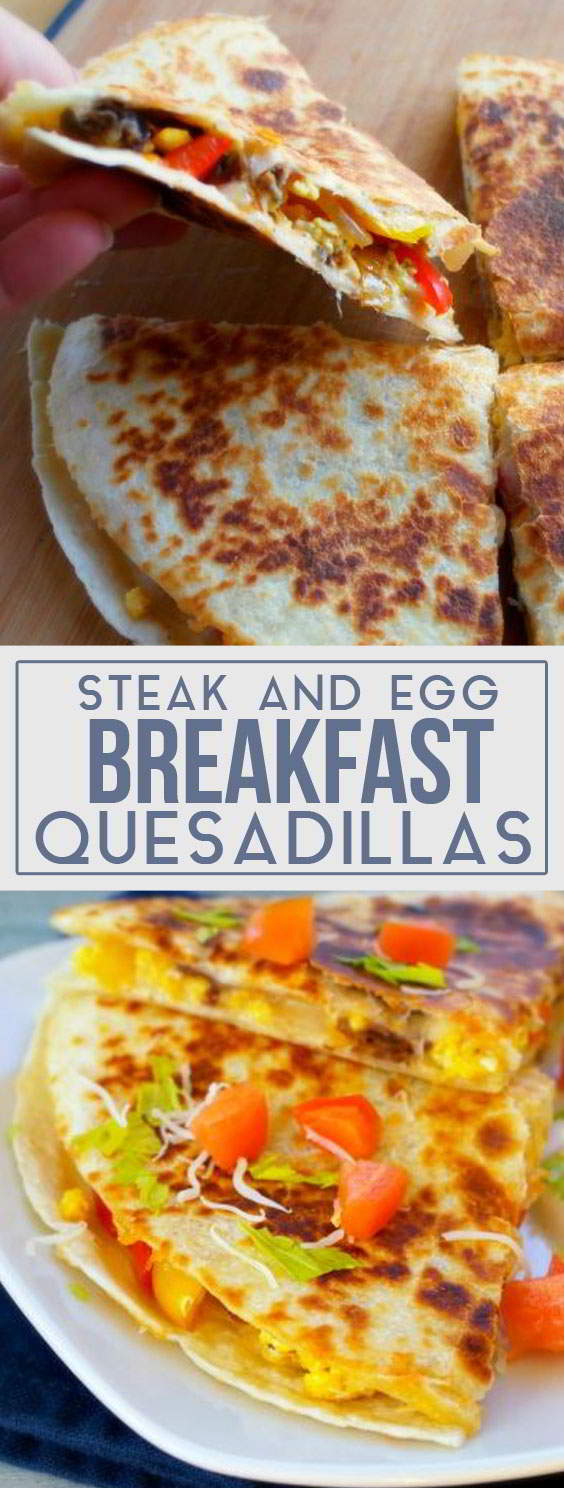 Steak & Egg Breakfast Quesadilla My Zuperrr Kitchen