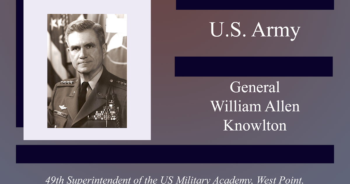 A Soldier's Story General William Allen Knowlton