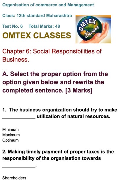 OCM Test No. 6. Class: 12th Standard Maharashtra Chapter 6: Social Responsibilities of Business