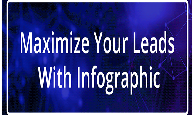 How to Use Infographics for Lead Generation 