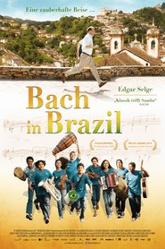 Bach in Brazil 2016 Film Complet en Francais