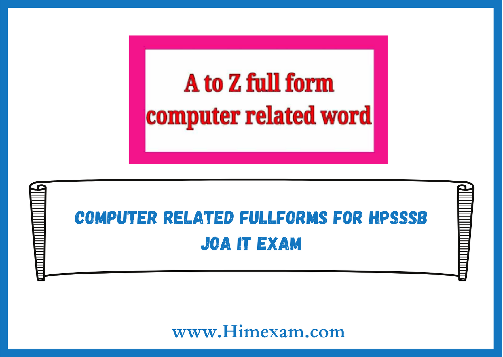 Computer Related FullForms For HPSSSB JOA IT (Post Code -939) Exam